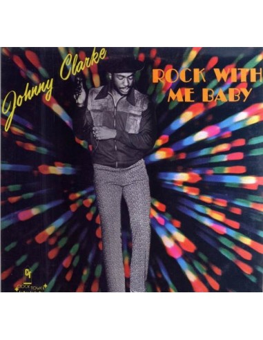 VINILO LP JOHNNY CLARKE "ROCK WITH ME BABY"
